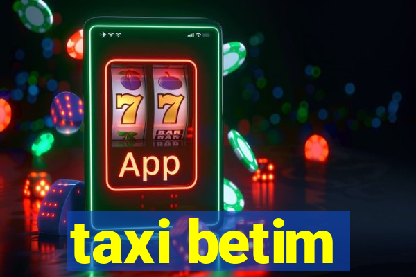 taxi betim